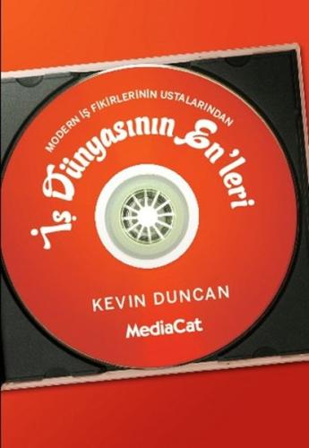 Modern İş Fikirlerinin Ustalarından İş Dünyasının Enleri