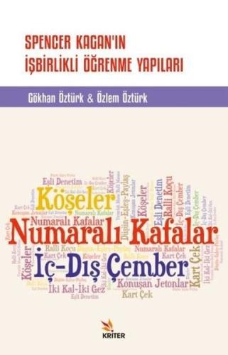Spencer Kagan ın İşbirlikli Öğrenme Yapıları