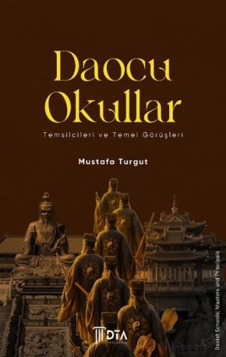 Daocu Okullar Temsilcileri ve Temel Görüşleri