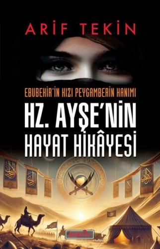 Hz Ayşe nin Hayat Hikâyesi