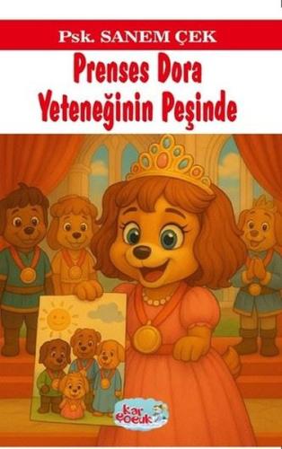 Prenses Dora Yeteneğinin Peşinde 8 Yaş