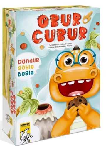 Döndür Söyle Besle Obur Cubur