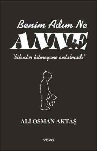 Benim Adım Ne Anne