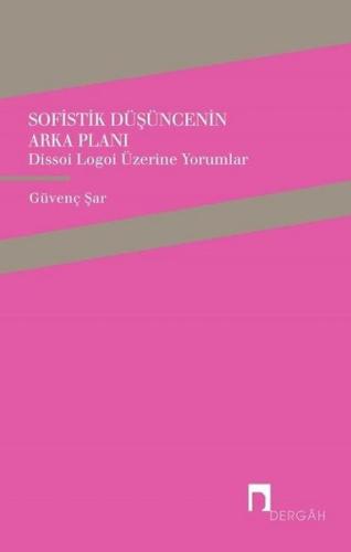 Sofistik Düşüncenin Arka Planı