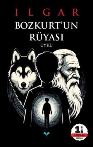 Bozkurt un Rüyası Uyku