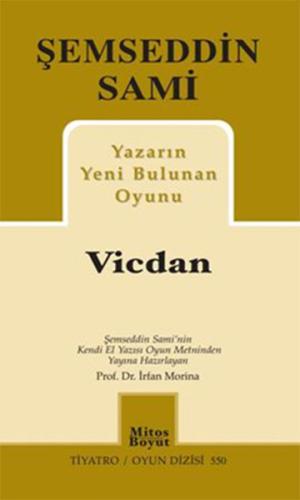 Yazarın Yeni Bulunan Oyunu Vicdan