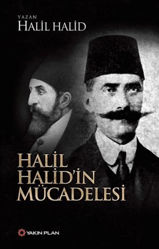 Halil Halid in Mücadelesi
