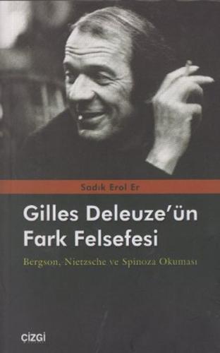 Gilles Deleuze nün Fark Felsefesi