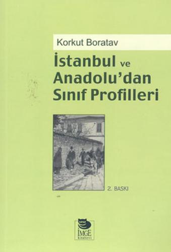 İstanbul Ve Anadolu dan Sınıf Profilleri