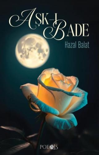 Aşk ı Bade
