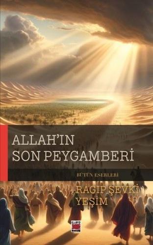 Allah ın Son Peygamberi