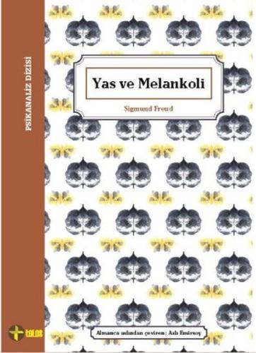 Yas ve Melankoli