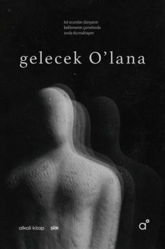 Gelecek O lana