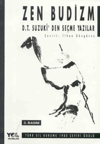 Zen Budizm D T Suzuki den Seçme Yazılar