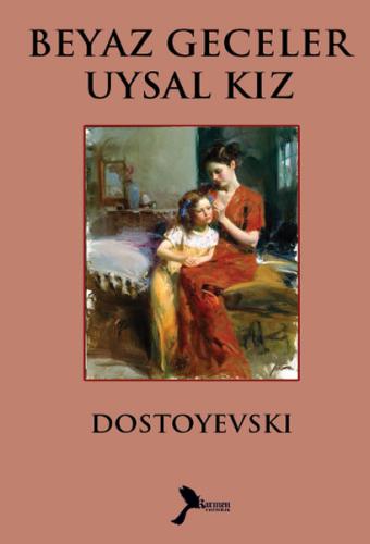 Beyaz Geceler Başkasının Karısı