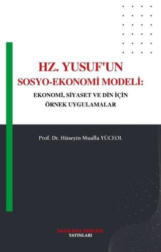 Hz Yusuf un Sosyo Ekonomi Modeli