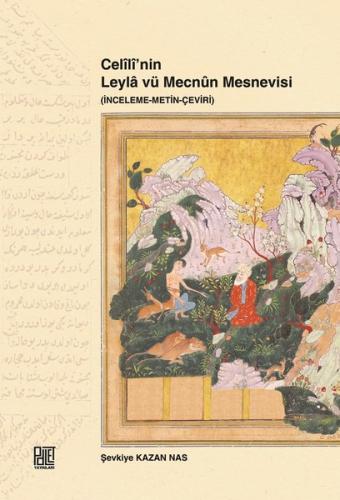 Celili nin Husrev ü Şirin Mesnevisi