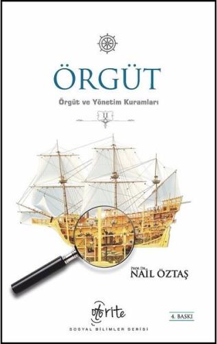 Örgüt Örgüt ve Yönetim Kuramları 2