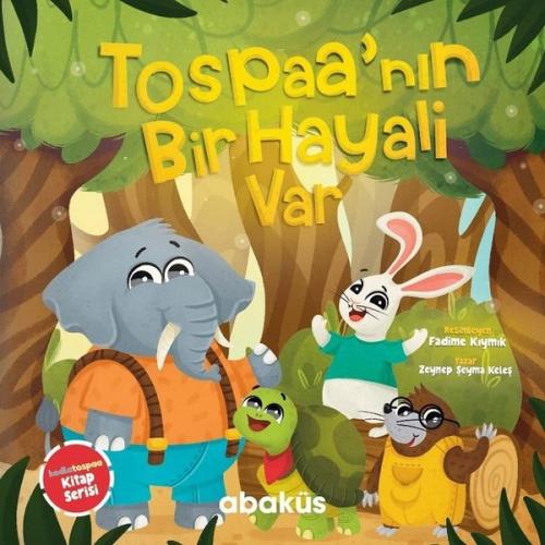 Tospaa nın Bir Hayali Var