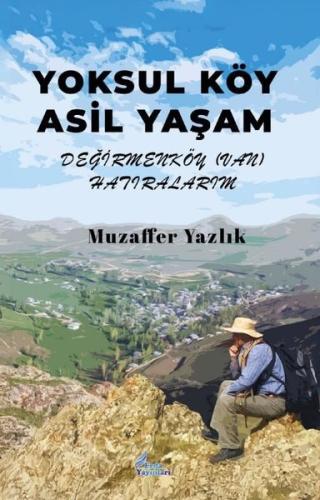 Yoksul Köy Asil Yaşam