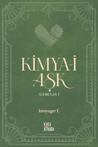 Kimya i Aşk Sohbetler 1