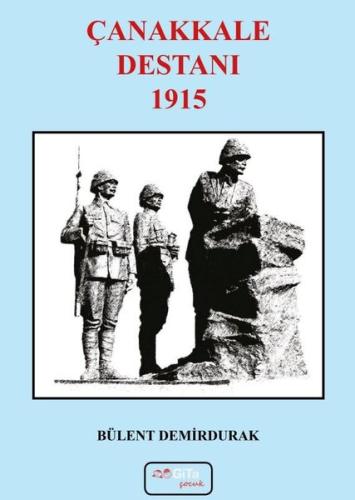 Çanakkale Destanı 1915