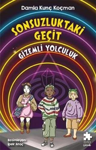 Sonsuzluktaki Geçit Gizemli Yolculuk