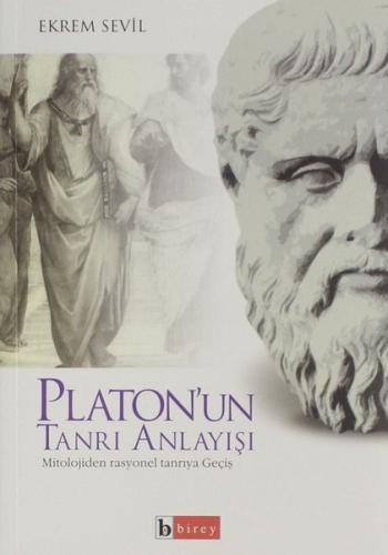 Platon un Tanrı Anlayışı