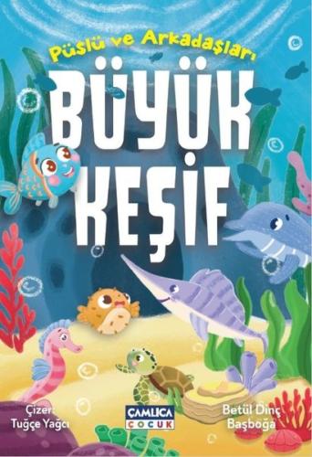 Püslü ve Arkadaşları Büyük Keşif