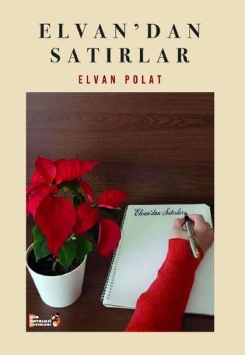 Elvan dan Satırlar