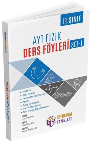 AYT 11 Sınıf Fizik Ders Föyleri Set I