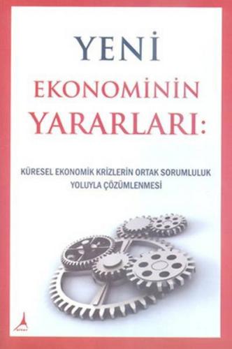 Yeni Ekonominin Yararları