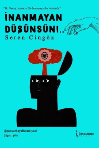 İnanmayan Düşünsün