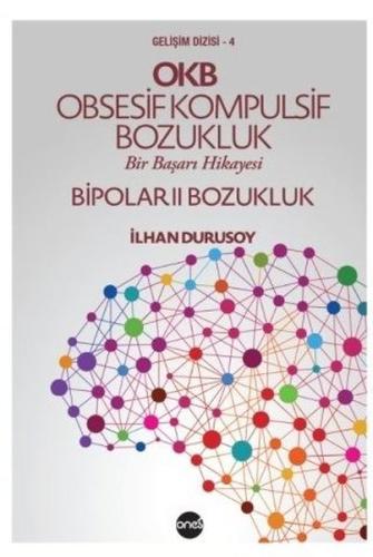OKB Obsesif Kompulsif Bozukluk Bipolar II Bozukluk