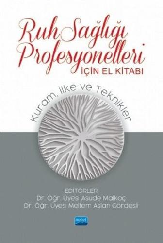 Ruh Sağlığı Profesyonelleri İçin El Kitabı