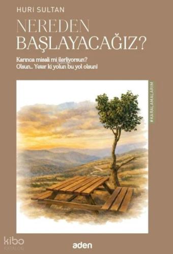 Nereden Başlayacağız