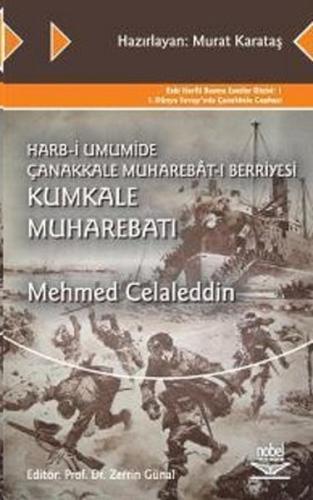 Harb i Umumide Çanakkale Muharebat ı Berriyesi Kumkale Muharebatı