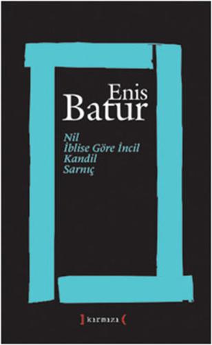 Nil İblise Göre İncil Kandil Sarnıç