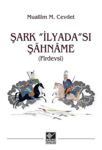 Şark İlyada sı Şâhnâme