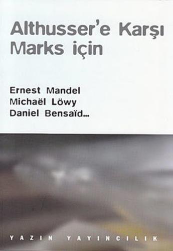 Althusser e Karşı Marks İçin