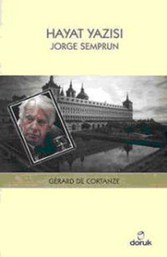 Hayat Yazısı Jorge Semprun