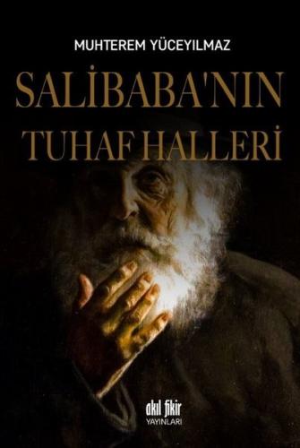 Salibaba nın Tuhaf Halleri