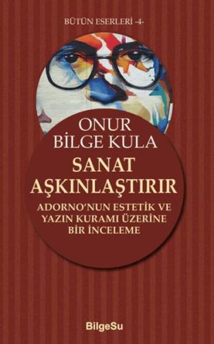 Sanat Aşkınlaştırır