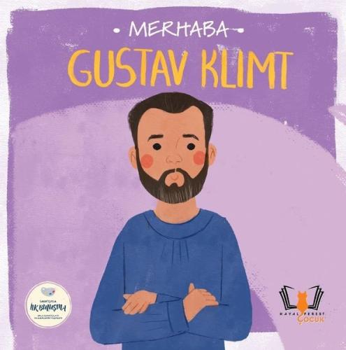Merhaba Gustav Klimit Sanatçıyla İlk Buluşma