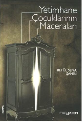 Yetimhane Çocuklarının Maceraları