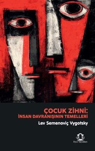 Çocuk Zihni İnsan Davranışının Temelleri