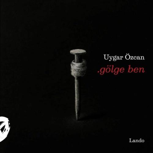 Gölge Ben