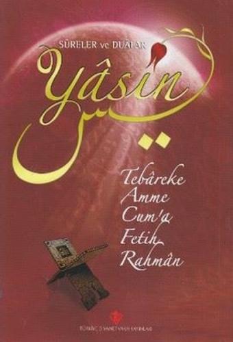 Yasin Sureler ve Dualar