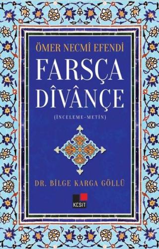Ömer Necmi Efendi Farsça Divançe
