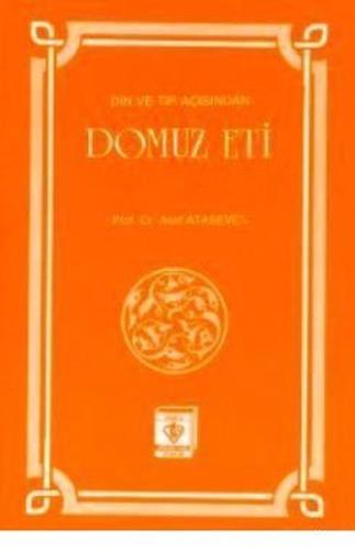 Din ve Tıp Açısından Domuz Eti